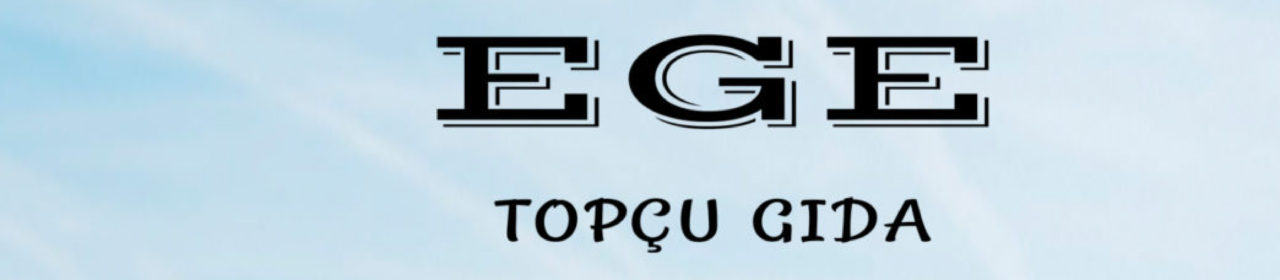 EGE TOPÇU GIDA